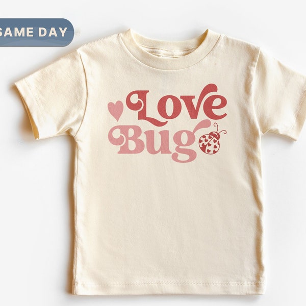 Love Bug Valentine Shirt, Kids Valentine Outfit, Toddler Girl Valentine Gift, Little Love Bug Apparel, Kids Valentine Tee, (CA-VAL10)