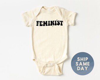 Feminist Onesies® Brand, Born a Feminist Bodysuit, Politics Baby Gift, Minimalist Baby Clothes, Little Activist, (CA-WOM12)