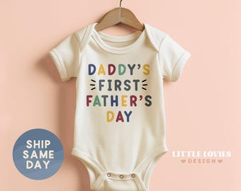 Daddy's First Father's Day Onesie®, 1st Father's Day Baby Bodysuit, New Dad Gifts, Newborn Father's Day Apparel, (CA-D42)
