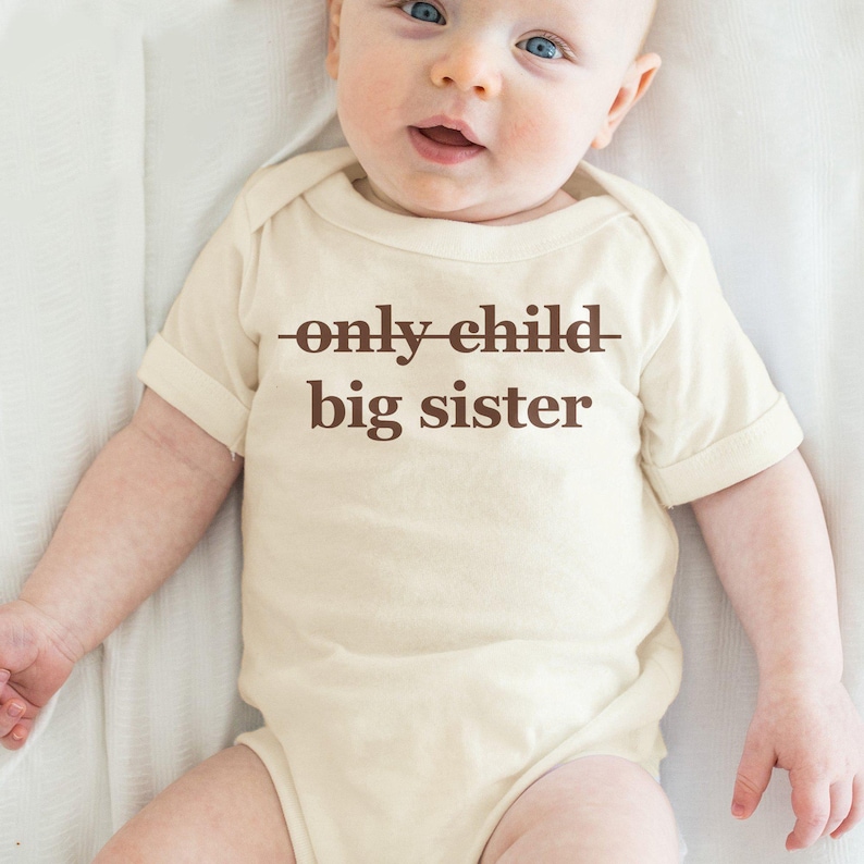 Big Sister Onesie®, Only Child Expiring Baby Bodysuit, Promoted To Big Sis Apparel, Baby Reveal Clothing, Big Sis To Be Gift, (CA-FAM150) image 2