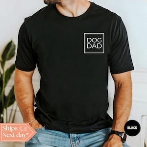 Dog Dad T-Shirt - Dog Dad Shirt - Dog Dad Tee - Gift for Dog Dad - Dog Lover Gift - Pet Lover Gift - Fur Dad Shirt - Comfort Colors