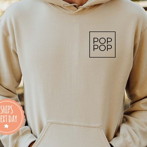 Pop Pop Sweatshirt - Pop Pop Hoodie - Grandpa Gift - Pregnancy Announcement - Father&#39;s Day Gift - Pop Pop Gift - Pop Pop Sweater