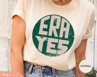 ERA Yes T-Shirt - Feminist Shirt- Equal Rights Amendment - Votes for Women - Women's Rights Tee - Girl Power - Feminist Tee - Comfort Colors