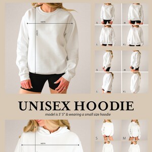 May include: White unisex sweatshirt and hoodie with size chart. The model is wearing a small size sweatshirt and hoodie. The measurements are in inches.