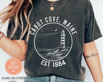 Cabot Cove T-Shirt - Murder She Wrote Shirt - Cabot Cove Maine Shirt - Murder Mysteries Tee - Cabot Cove Tee - Comfort Colors Shirt