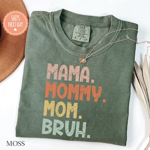 Mama Mommy Mom Bruh T-Shirt - Mom Life Shirt - Gift for Mom - New Mom Shirt - Pregnancy Announcement - Mama Gift - Mom Tee - Comfort Colors image 6