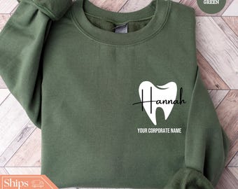 Custom Dental Office Sweatshirt - Dental Assistant Hoodie - Custom Dental Crewneck - Dentist Sweater - Custom Tooth Hoodie - Dental Gift