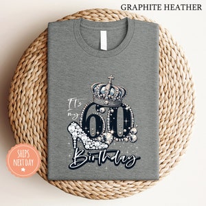 a gray birthday shirt with a crown on it