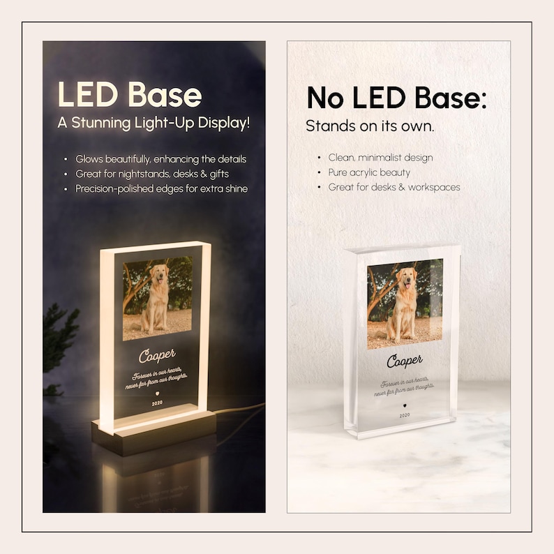 May include: Two clear acrylic photo blocks with a dog photo and personalized text. The block on the left has a light-up base, while the block on the right stands on its own.