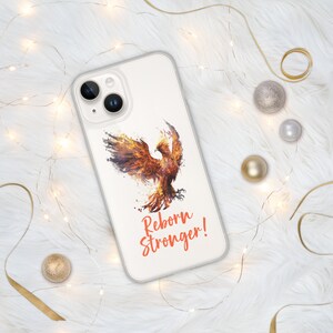 Phoenix iPhone Case Reborn Stronger Quote Cubierta del teléfono móvil Fiery Bird Handphone Cubierta Accesorios TPU Silicona Protect Apple Care Fire