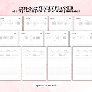 May include: A printable yearly planner in PDF format for the years 2025-2027. The planner is A5 size and has four pages. It features a calendar layout with a Sunday start.