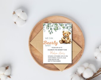 EDITABLE Bear Baby Shower Invitation | We Can Bearly Wait Bear Invite | Greenery Teddy Bear | | Printable Template or Printed | Downloadable