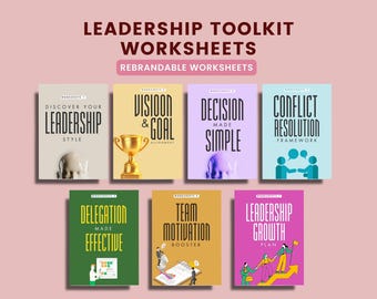 Leadership Toolkit Worksheets | Done For You