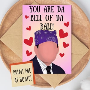 Afdrukbare Michael Scott Valentijnsdagkaart - The Office US - The Office Anniversary Card - Prison Mike - Da Bell of Da Ball Funny Valentine