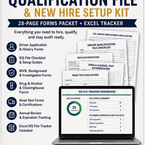 May include: A Complete CDL Driver Qualification File and New Hire Setup Kit featuring a 28-page forms packet and Excel tracker. Includes driver application, MVR authorisation, drug test, and road test forms, plus a digital DQ file tracker dashboard.