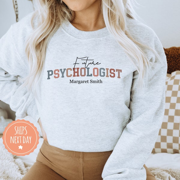 Custom Psychologist Sweatshirt - School Psychologist Hoodie - Mental Health Crewneck - Psychology Graduation Gift - Psychology Student Gifts