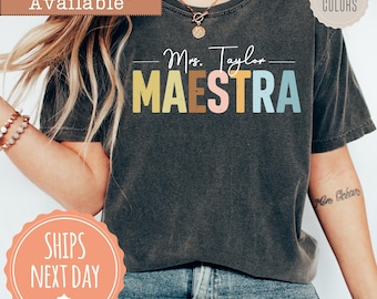 Custom Maestra Comfort Colors® T-shirt: Spanish Teacher Shirt, Personalized Teacher Name Tee, Bilingual Teacher Gift