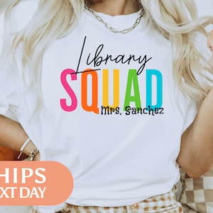 Custom Library Squad Shirt - Library Crew Tshirt - Comfort Colors Tee - Personalized Librarian Gift - Book Lover Gift - Reading Teacher Gift