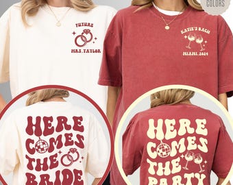 Comfort Colors® Custom Bachelorette Party Shirts - Heres Comes The Bride - Retro Bachelorette Tees - Bridesmaid Gifts - Bridal Party Gifts