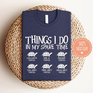 a t - shirt that says things i do in my spare time