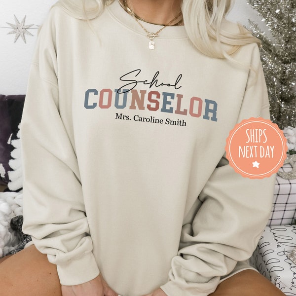 Custom School Counselor Sweatshirt - Personalized Teacher Name Hoodie - Back To School Sweater - School Counselor Gift - Counseling Gifts