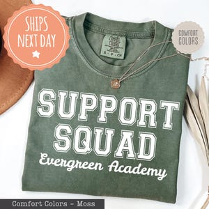Custom Support Squad Comfort Colors Shirt - Support Teacher Tshirt - School Support Team Tees - Personalized School Support Staff Gift Ideas