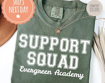 Custom Support Squad Comfort Colors Shirt - Support Teacher Tshirt - School Support Team Tees - Personalized School Support Staff Gift Ideas