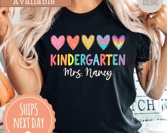 Comfort Colors® Personalized Kindergarten Teacher Shirt: Custom Teacher Name Tee, Back To School T-shirt, Kindergarten Teacher Gift