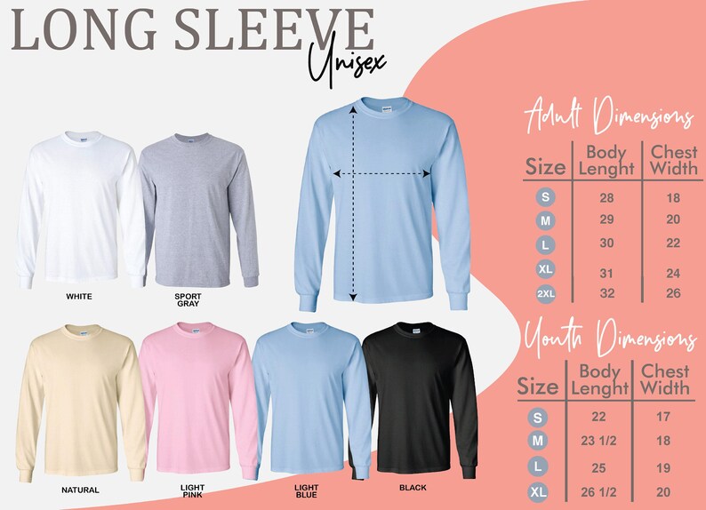 The image is a collage of various long-sleeve t-shirts in different colors and sizes, along with size and youth dimensions charts.