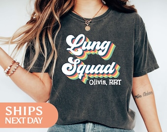 Custom Lung Squad Shirt - Respiratory Therapist Tshirt - Lung Nurse Tee - Registered Respiratory Therapist Gift - Pulmonologist Gift -115230