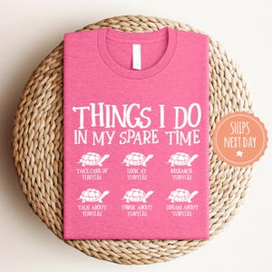 Turtle T-shirt - Things I Do In My Spare Time - Comfort Colors Shirt - Sea Turtle Tee - Save The Turtle Gifts For Women - Turtle Lover Gift 画像 3
