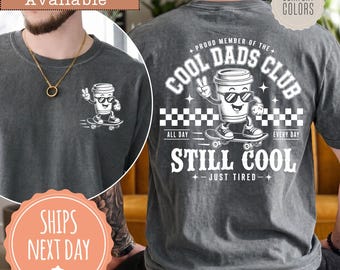 Comfort Colors® Retro Cool Dads Club T-shirt: Custom Est Date Shirt, Skater Style Fatherhood Tee, Still Cool Just Tired, Funny New Dad Gifts