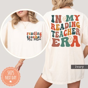 In My Reading Teacher Era Comfort Colors Shirt - Custom Teacher Tshirt - Literacy Coach Tee - Reading Teacher Gift - Reading Specialist Gift
