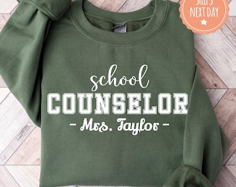 Customized School Counselor Sweatshirt - Counseling Hoodie - Back To School Sweater - Personalized Counselor Gifts - Guidance Counselor Gift