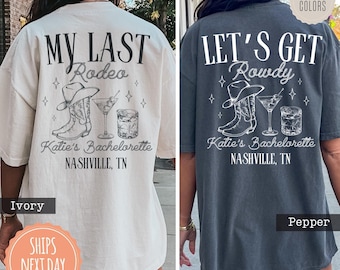 Comfort Colors® Nashville Bachelorette Shirts - Custom Last Rodeo Tshirt - Western Bridal Party - Cowgirl Bach - Country Bachelorette Party