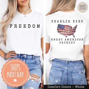 Comfort Colors® Great American Patriot Charlie Kirk Freedom Shirt - Front and Back Design - Prayers Up For Charlie - Social Justice Tee