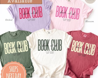 Comfort Colors® Personalized Book Club Shirts: Custom Club Name T-shirt, Reading Club Tee, Bookish Shirt, Gift For Book Lovers