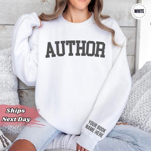 Custom Author Sweatshirt with Book Name on Sleeve - Personalized Writer Hoodie - Future Bestselling Author Gifts - Published Author Gift