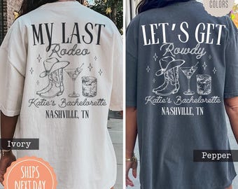 Comfort Colors® Nashville Bachelorette Shirts - Custom Last Rodeo Tshirt - Western Bridal Party - Cowgirl Bach - Country Bachelorette Party