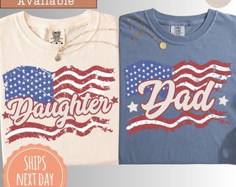 Comfort Colors® Patriotic Dad and Daughter T-shirt: Father and Son Matching Shirts, USA Matching Family Tees, 250th USA Anniversary Gift