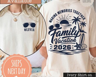 Comfort Colors® Family Vacation 2026 Shirt: Family Holiday Tshirt, Beach Squad Tee, Travel Gift, Summer Crew Top, Family Vacay Gift