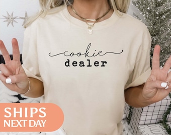 Cookie Dealer Shirt - Cookie Shirt - Baker Tshirt - Christmas Cookie Tee - Cookie Mom Gift - Funny Baking Gifts - Pastry Chef Gifts - 96954