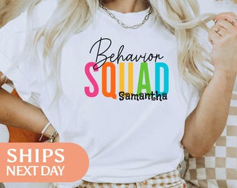Custom Behavior Squad Shirt - RBT Tshirt - Comfort Colors Tee - Sped Teacher Gifts - Gift For ABA Therapist - Behavior Technician Gift