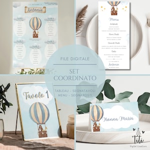 Set coordinato Mongolfiera in pdf - Tableau, Segnatavoli, Segnaposti/Segnagusti e Menu personalizzati per battesimo - comunione - cresima