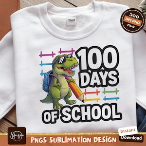 100 dni szkolnego dinozaura Png, Sublimacja Cyfrowe Pobieranie, Szkolny Dinozaur Png Projekt, T Rex Powrót Do Szkoły, Koszulka Nauczyciela Png, Clipart Dla Dzieci