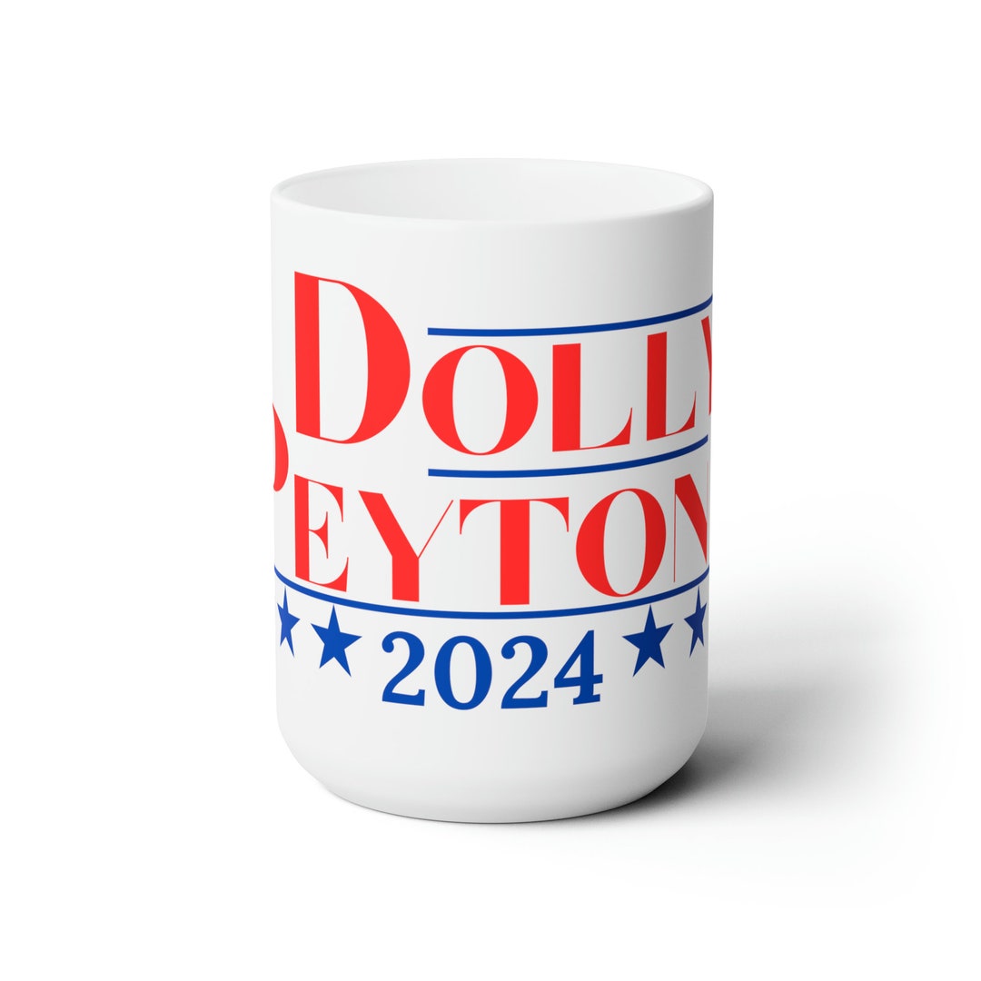 Dolly Peyton 2024 Mug Country Music and Football Dolly Parton Country Mug Peyton Manning Mug 