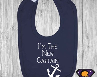 I'm the New Captain Baby Bib