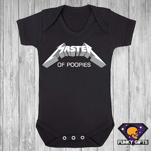 May include: Black baby onesie with a white graphic that says "Master of Poopies" in a metal band font.