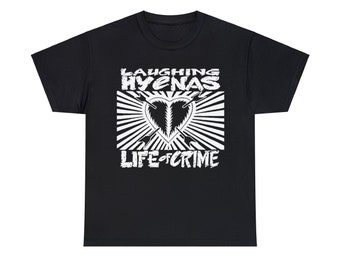 Laughing Hyenas "Life Of Crime" T-Shirt