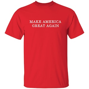 Original Make America Great Again T-Shirt